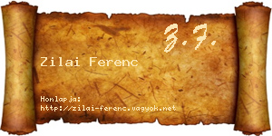 Zilai Ferenc névjegykártya